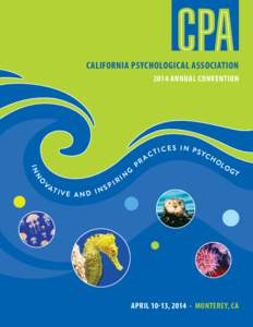 California Psychological Association 2014 Annual convention In n