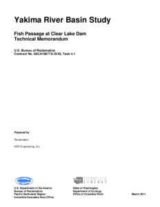 Fish Passage at Clear Lake Dam Technical Memorandum 4.1, Yakima River Basin Study