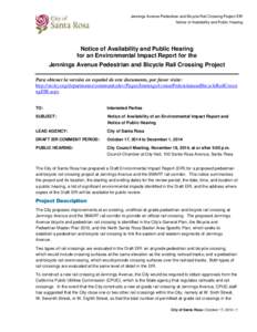 Jennings Avenue Pedestrian and Bicycle Rail Crossing Project EIR Notice of Availability and Public Hearing Notice of Availability and Public Hearing for an Environmental Impact Report for the Jennings Avenue Pedestrian a