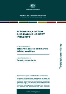 INDICATOR HEADING  Estuarine, coastal and marine habitat condition INDICATOR GUIDELINE