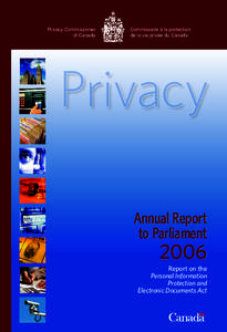 Annual Report to Parliament[removed]Report on the Personal Information Protection and Electronic Documents Act