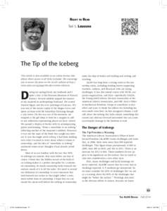 Right to Read Teri S. Lesesne The Tip of the Iceberg This article is also available in an online format that allows direct access to all links included. We encourage