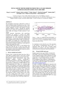 TOTAL OZONE TRENDS DERIVED FROM THE 14-YEARS MERGED GOME/SCIAMACHY/GOME-2 DATA RECORD Diego G. Loyola R.(1), Melanie Coldewey-Egbers(1), Walter Zimmer(1) , MariLiza Koukouli(2) , Dimitris Balis(2), Christophe Lerot(3), M