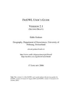 FRIOWL USER’S GUIDE VERSION 2.1 (SECOND DRAFT) Eddie Graham Geography, Department of Geosciences, University of