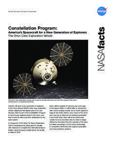 Constellation Program: America’s Spacecraft for a New Generation of Explorers The Orion Crew Exploration Vehicle