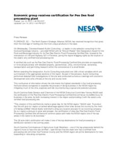 Economic group receives certification for Pee Dee food processing plant Posted: Jun 14, 2013 1:45 PM EDT Updated: Jun 14, 2013 1:45 PM EDT  Press Release