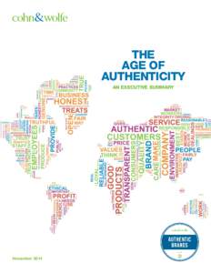 THE AGE of authenticity An Executive Summary  November 2014