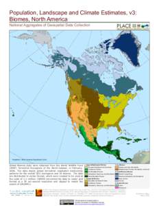 Habitats / Grasslands / Ecosystems / Conifers / Ecoregions / Biome / Montane grasslands and shrublands / Deserts and xeric shrublands / Savanna / Biogeography / Physical geography / Systems ecology