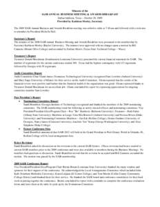 Minutes of the SAIR ANNUAL BUSINESS MEETING & AWARDS BREAKFAST Dallas/Addison, Texas – October 20, 2009 Provided by Kathleen Morley, Secretary The 2009 SAIR Annual Business and Awards Breakfast meeting was called to or