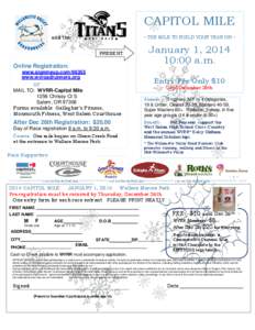 CAPITOL MILE ~ THE MILE TO BUILD YOUR YEAR ON ~ and the  January 1, 2014