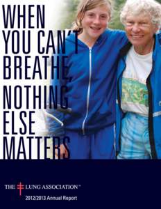 Chronic lower respiratory diseases / Respiratory therapy / Smoking / Canadian Lung Association / Respiratory disease / Chronic obstructive pulmonary disease / Air pollution / Asthma / Respiratory Health Association of Metropolitan Chicago / Medicine / Pulmonology / Health