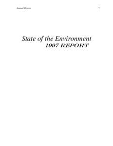1  Annual Report State of the Environment 1997 REPORT