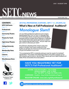 JULY / AUGUST[removed]Bimonthly Newsletter of Southeastern Theatre Conference, Inc. www.setc.org CONTENTS