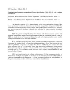 UC Strawberry Bulletin[removed]Qualitative performance comparisons of short-day selection C232[removed]with Ventana and Benicia Douglas V. Shaw, Professor, Plant Sciences Department, University of California, Davis, CA K