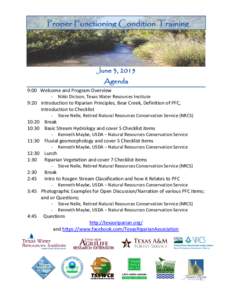 Texas Riparian and Stream Program Agenda 9:00 Welcome and Program Overview -