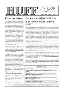 Sept-Oct[removed]Volume 7 - Issue 5  From the editor * Although being involved with OzHPV for quite a few years, especially editing HUFF I’ve not offered much as to where my interests