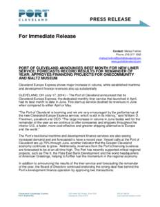 For Immediate Release Contact: Melisa Freilino Phone: [removed]removed] www.portofcleveland.com