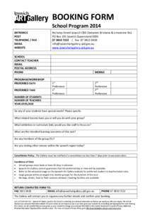 BOOKING FORM School Program 2014 ENTRANCE POST TELEPHONE / FAX EMAIL