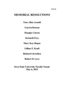 S13-31  MEMORIAL RESOLUTIONS Tom Allen Arnold Garren Benson Douglas Catron
