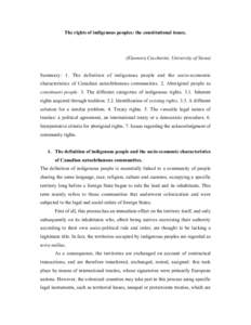 The rights of indigenous peoples: the constitutional issues.  (Eleonora Ceccherini, University of Siena) Summary: 1. The definition of indigenous people and the socio-economic characteristics of Canadian autochthonous co