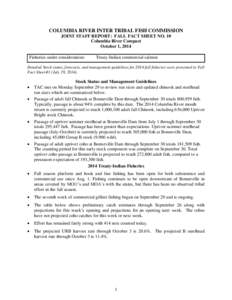 COLUMBIA RIVER INTER TRIBAL FISH COMMISSION JOINT STAFF REPORT: FALL FACT SHEET NO. 10 Columbia River Compact October 1, 2014 Fisheries under consideration: