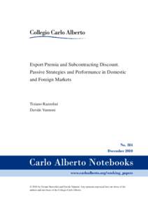 Export Premia and Subcontracting Discount. Passive Strategies and Performance in Domestic and Foreign Markets
