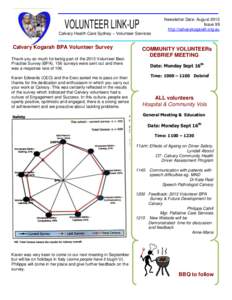 VOLUNTEER LINK-UP Calvary Health Care Sydney – Volunteer Services .Calvary Newsletter Date: August 2013 Issue 99