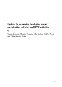 Options for enhancing developing country participation in Codex and IPPC activities by Stuart Alexander Slorach, Chagema John Kedera, Modibo Touré and Valdir Roberto Welte