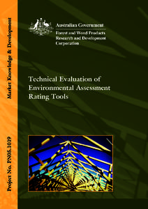 Market Knowledge & Development Project No. PN05.1019 Technical Evaluation of Environmental Assessment Rating Tools