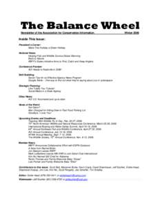 The Balance Wheel Newsletter of the Association for Conservation Information Winter[removed]Inside This Issue: