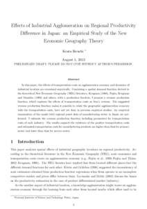 Eﬀects of Industrial Agglomeration on Regional Productivity Diﬀerence in Japan: an Empirical Study of the New Economic Geography Theory Kenta Ikeuchi  ∗