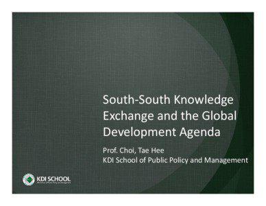 South-South Knowledge Exchange and the Global Development Agenda