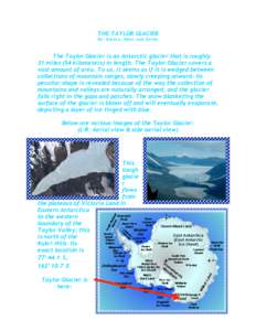 Glacier / Taylor Valley / Antarctica / Kukri Hills / Retreat of glaciers since / Transantarctic Mountains / McMurdo Dry Valleys / Physical geography / Geography of Antarctica