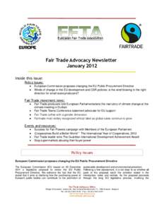 Fair Trade Advocacy Newsletter January 2012 Inside this issue: Policy Issues: ·