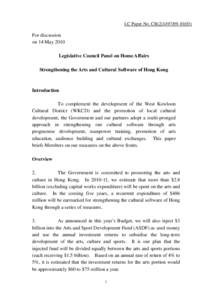 LC Paper No. CB[removed])  For discussion on 14 May 2010 Legislative Council Panel on Home Affairs Strengthening the Arts and Cultural Software of Hong Kong