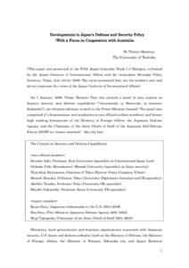 Government of Japan / Aftermath of World War II / Japan Self-Defense Forces / Ministry of Defense / Article 9 of the Japanese Constitution / Security Council / Treaty of Mutual Cooperation and Security between the United States and Japan / Minister of Defense / Defence policy of Japan / Japan / Government / Military of Japan