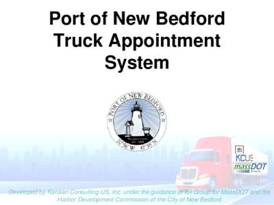 Port of New Bedford Truck Appointment System