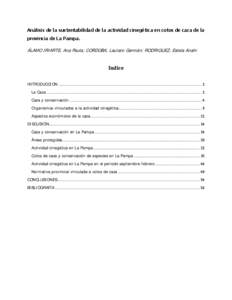 Análisis de la sustentabilidad de la actividad cinegética en cotos de caza de la provincia de La Pampa. ÁLAMO IRIARTE, Ana Paula; CORDOBA, Lautaro Germán; RODRIGUEZ, Estela Anahi  Indice