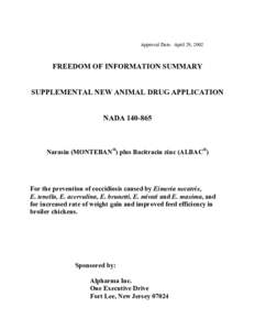Approval Date: April 29, 2002  FREEDOM OF INFORMATION SUMMARY SUPPLEMENTAL NEW ANIMAL DRUG APPLICATION NADA[removed]