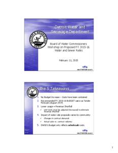 Detroit Water and Sewerage Department Board of Water Commissioners Workshop on Proposed FYWater and Sewer Rates