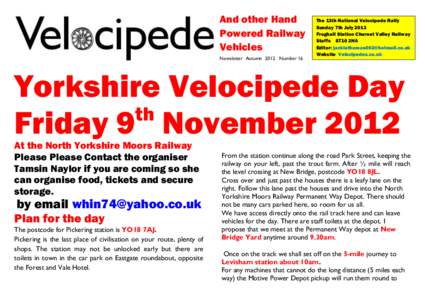 And other Hand Powered Railway Vehicles Newsletter Autumn 2012 Number 16  The 13th National Velocipede Rally