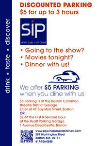 • Going to the show? • Movies tonight? • Dinner with us! drink