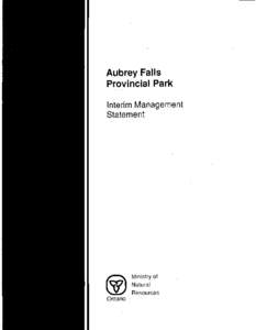 Aubrey Falls Provincial Park Interim Management Statement  (j)