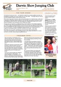 Darwin Show Jumping Club Newsletter Edition 1, 2012 APRIL Editor Susan Glencross email [removed]