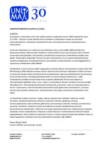 NUKKETEATTERIPÄIVÄN JULISTUS[removed]ELÄKÖÖN! Suomalainen nukketeatteri juhlii! Alan valtakunnallinen etujärjestö Suomen UNIMA täyttää 30 vuotta[removed]Juhlavuosi nostaa näkyville koko suomalaisen nukket