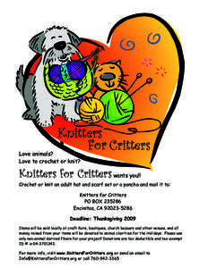 Knitters For Critters Love animals? Love to crochet or knit?