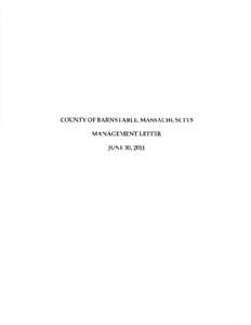 COUNTY OF BARNSTABLE, MASSACHUSETTS  MANAGEMENT LETTER JUNE 30,201]  SULLIVAN, ROGERS & COMPANY, LLC