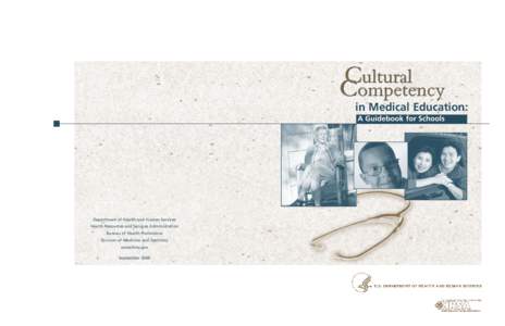 Cultural Competency in Medical Education: A Guidebook for Schools  Department of Health and Human Services