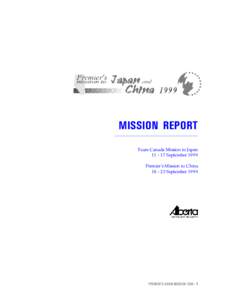 Premier's Mission to Japan and China 1999 Mission Report