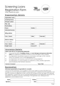 Screening Loans Registration Form NFSA Theatrical Loans Organisation Details Organisation name